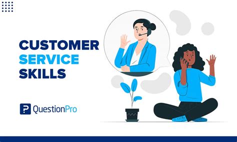 Customer Service Skills A Complete Guide Questionpro