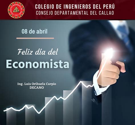 08 De Abril Del 2022 Feliz DÍa Del Economista Consejo Departamental