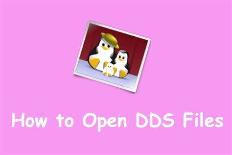 how to open dds files on windows solved minitool moviemaker