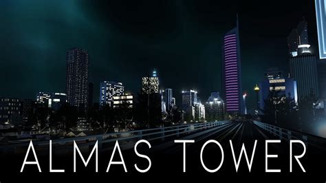 Cities Skylines Almas Tower Diamond Tower Youtube
