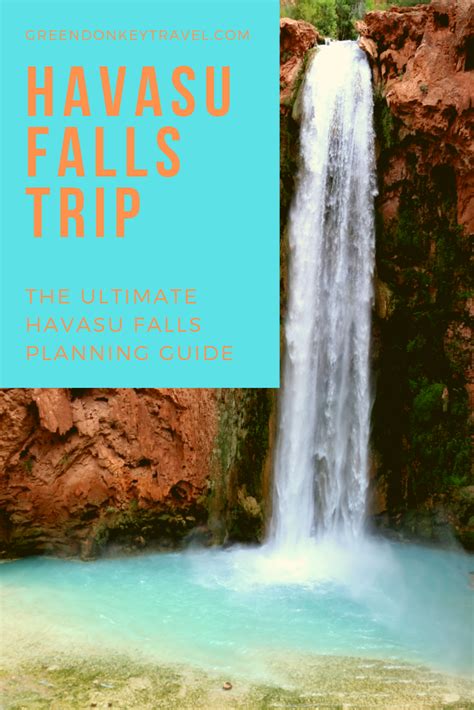 Havasu Falls Complete Planning Guide Havasu Falls Fall Travel Havasu