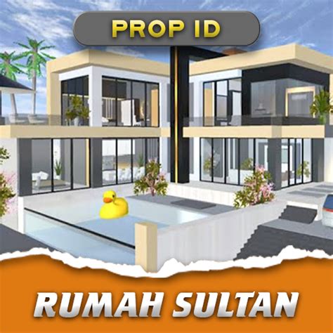 Props Id Rumah Sultan Sss Aplicaciones En Google Play