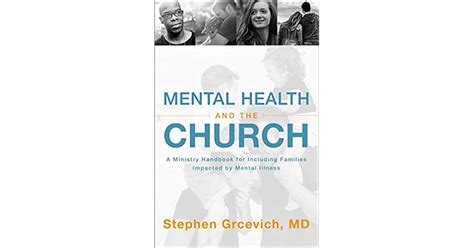 Mental Health And The Church A Ministry Handbook For Including