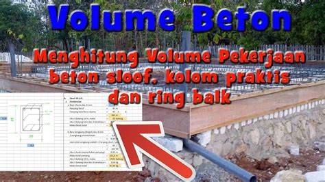 Menghitung Volume Pekerjaan Beton Sloof Kolom Praktis Ring Balk