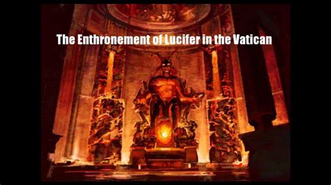 The Enthronement Of Lucifer In The Vatican A Very Scary Revelation Of