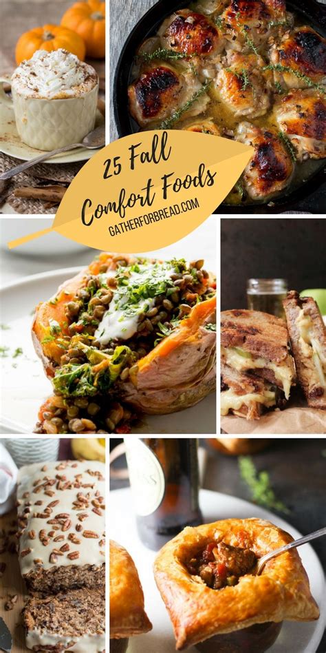 25 Favorite Fall Comfort Foods Delicious Savory And Sweet Recipes To