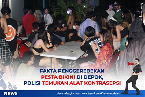 Trans7 Fakta Penggerebekan Pesta Bikini Di Depok Polisi Temukan Alat Kontrasepsi