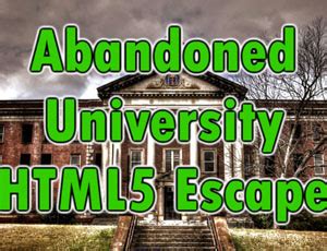 Its canvas element powers most of these games! Abandoned University Html5 Escape - Unblocked Games