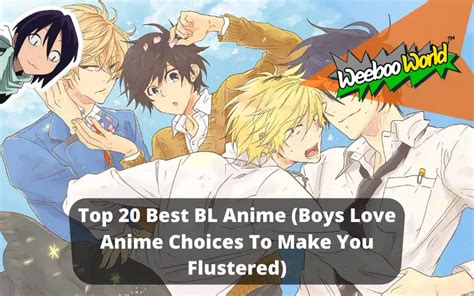 Top 20 Best Bl Anime Boys Love Anime Choices To Make You Flustered