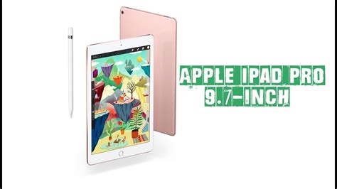 Apple Ipad Pro 97 Inch First Look Video Starts At Rs 49900 Youtube