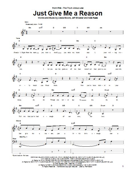 Just give me a reason just a little bit's enough just a second, we're not broken just bent and we can learn to love again i never stopped it's still written in the scars on my heart you're not broken just bent and we can learn to love again. Just Give Me A Reason Sheet Music | Pink | Bass Guitar Tab