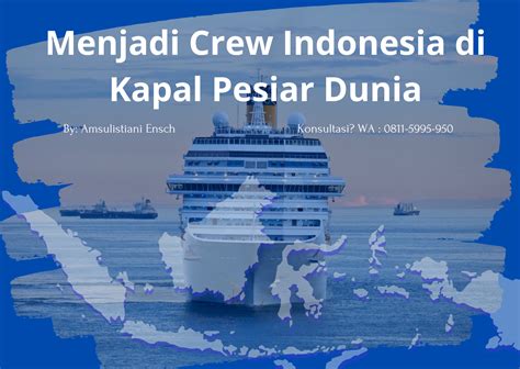 Menjadi Crew Indonesia Di Kapal Pesiar Dunia