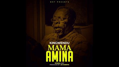 Kingwendu Mama Amina Official Audio 2021 Singeli By Marota Youtube