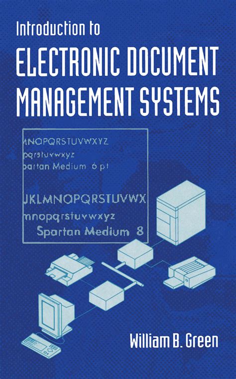 Introduction To Electronic Document Management Systems By Bozzano G