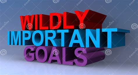 Wildly Important Goals Stock Illustration Illustration Of Important