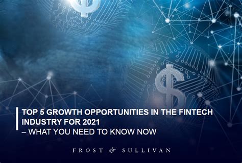 Five Growth Opportunities To Seize In The Fintech Industry In 2021