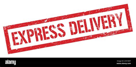Express Delivery Red Grungy Rectangle Stamp Sign Stock Photo Alamy