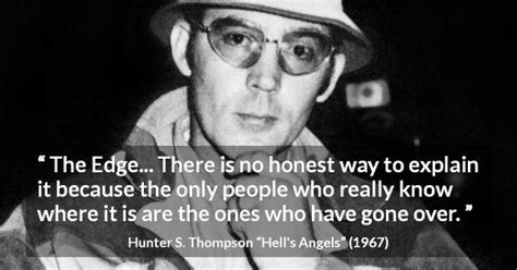 Hells Angels Quotes By Hunter S Thompson Kwize
