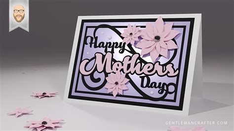 Free SVG Cutting File – Mothers Day Card – GENTLEMAN CRAFTER