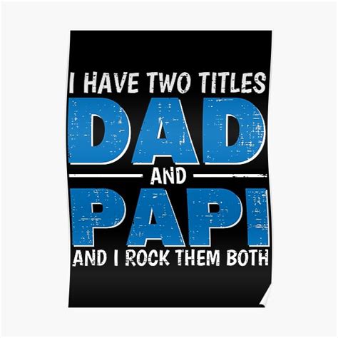 Póster Tengo Dos Títulos Papá Y Papi Y Los Rockeo A Ambos El Día Del