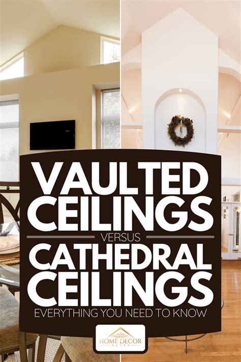 What Is The Difference Between A Vaulted Ceiling Vs Cathedral