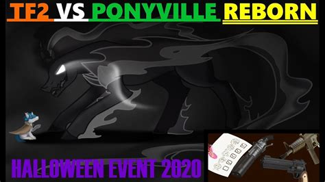 Tf2 Vs Ponyville Reborn Halloween Event 2020 Pony Of Shadows Raid