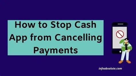 How To Stop Cash App From Canceling Payments Is It Possible Info