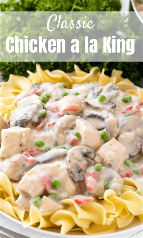 Classic Chicken A La King Recipe Food Recipes Dinner