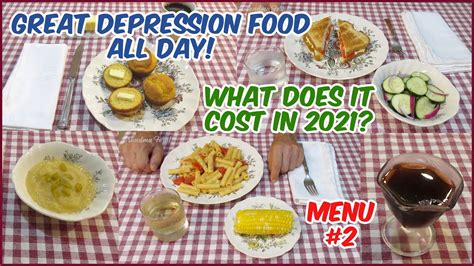 We Ate Depression Era Food All Day Menu 2 💰 What Did It Cost In 2021