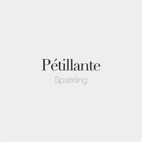 French Words On Instagram Pétillante Masculine Pétillant