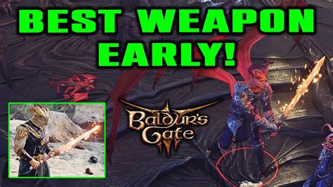 Best Weapon To Get Early In Baldur S Gate Very Easy Op Sword