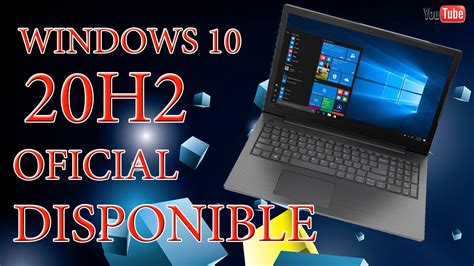 Como Actualizar Windows 10 A 20h2 Nuevo Windows 10 20h2 Oficial Youtube