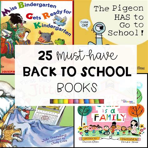 25 Best Back To School Books For Kids Little Learning Corner