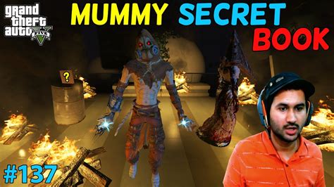 Gta 5 The Mummy Secret Book Gta5 Gameplay 137 Youtube