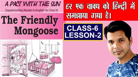 The Friendly Mongoose Ncert Class English Lesson A Pact