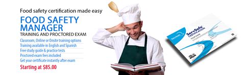 Class and 2 testing only chapter 1 study guide who needs to be certified? ServSafe® Get Certified. Official Food Safety Manager Exam