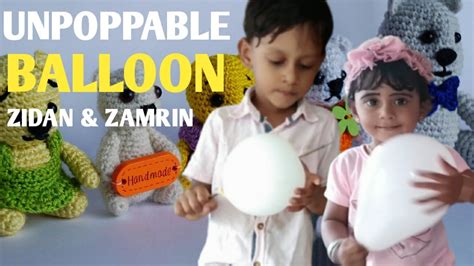 Unpoppable Balloon Easy Science Experiment For Kid Zidan And Zamrin