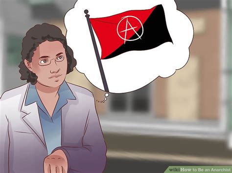 How To Be An Anarchist With Pictures Wikihow