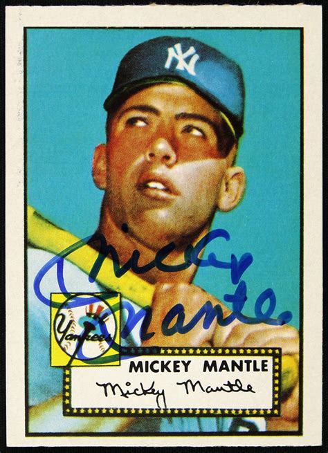 Maybe you would like to learn more about one of these? Lot Detail - 1952 Mickey Mantle Signed #311 Topps Reprint Trading Card (JSA)