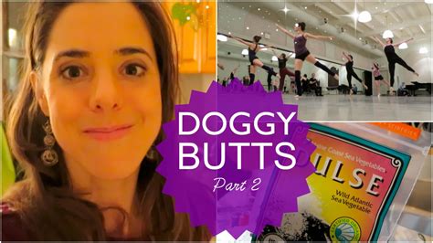 Doggy Butts Part 2 And Catepillars Youtube