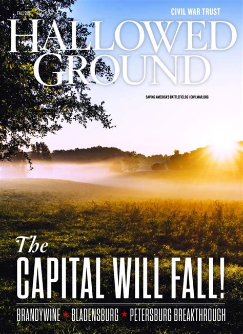 Hallowed Ground Magazine American Battlefield Trust