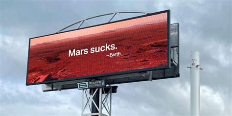 Mars Sucks Billboard Shows Up In Front Of Spacex Hq To Celebrate