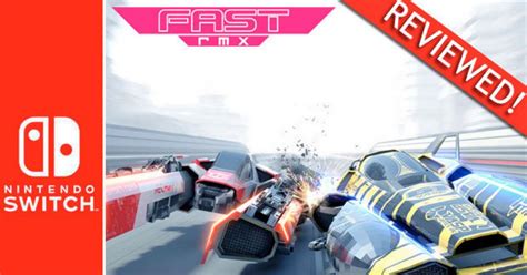 Fast Rmx Nintendo Switch Review Good Fun But Not A Patch On F Zero Or