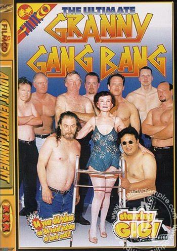 Ultimate Granny Gang Bang The Streaming Video At Spanking Com With