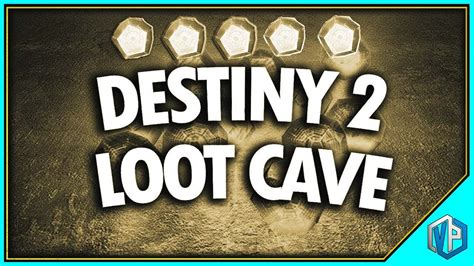 Destiny 2 Best Loot Cave Unlimited Engrams Legendary And Exotic