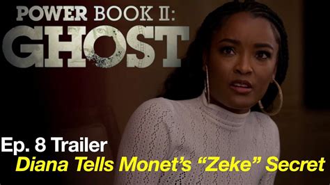 Power Book 2 Season 2 Episode 8 Trailer Monet Put Hands On Diana