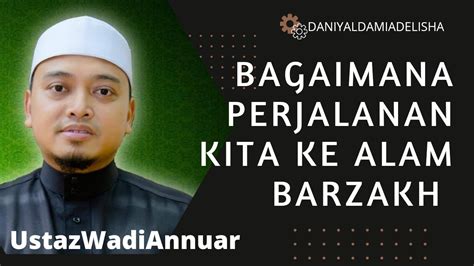 Bagaimana Perjalanan Kita Ke Alam Barzakh Perbezaan Roh Baik Dan Roh