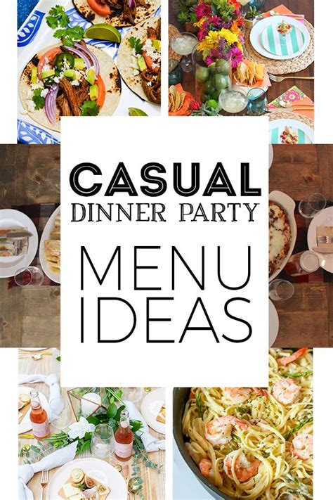 8 Menu Ideas For A Casual Dinner Party On Love The Day Lunch Party Menu