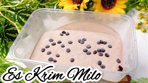Cara bikin es cream tanpa mesin pendingin ! Es Krim Milo Hanya 3 bahan tanpa SP tanpa perlu dimasak - YouTube