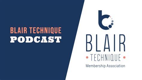 Blair Technique Podcast With Dr Chung Youtube